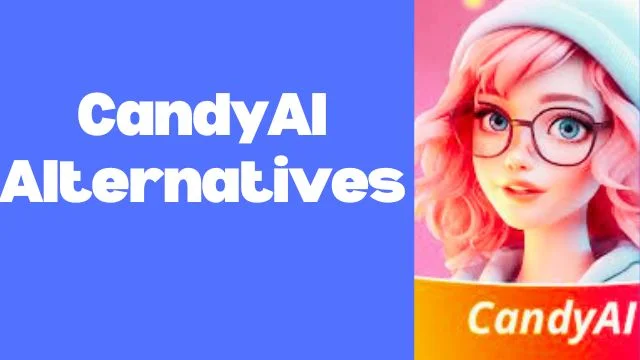 Best Candy AI Alternatives 2025 and How to Start Your Site like Candy AI