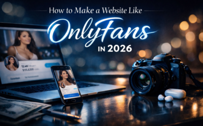 How to Make a Website Like OnlyFans in 2026